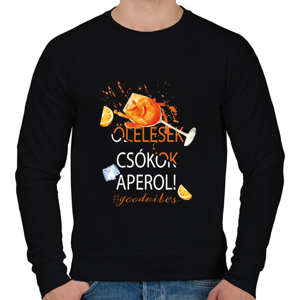 Ölelések Csókok Aperol! #goodvibes-Férfi pulóver