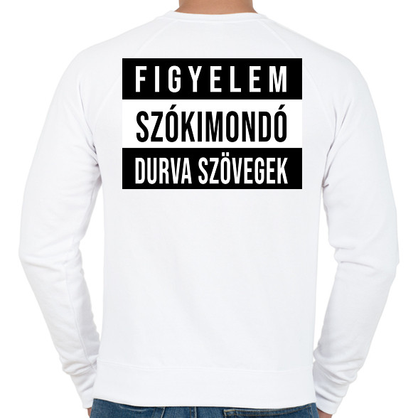 Figyelem Szókimondó Durvaszöveg-Férfi pulóver