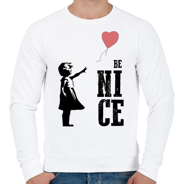 Be nice - Banksy graffiti-Férfi pulóver