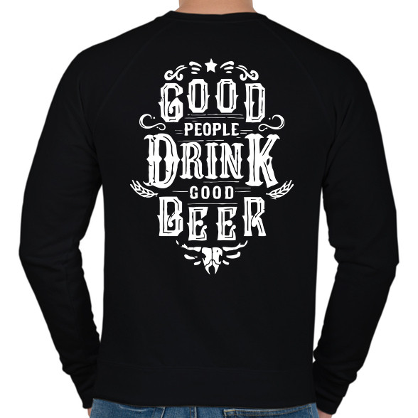 A jó emberek jó sört isznak-Férfi pulóver