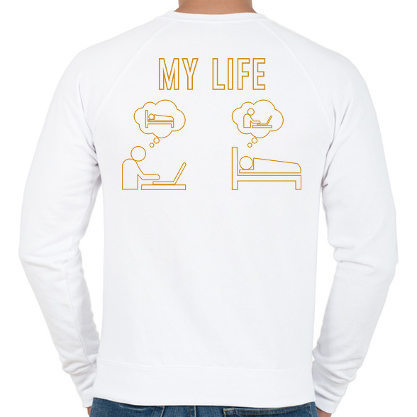 My life - Munkamániás-Férfi pulóver