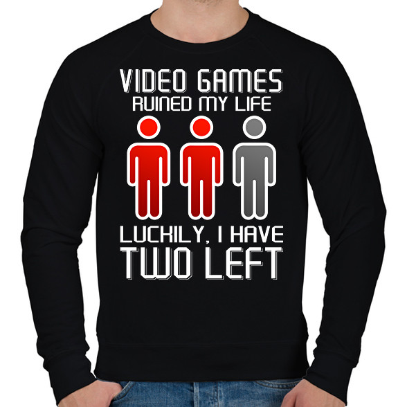 Video Games ruined my life - Luckily I have two left-Férfi pulóver