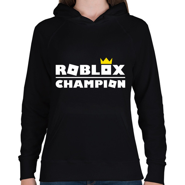 Roblox Champion-Női kapucnis pulóver