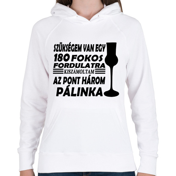 180 fok = 3 feles-Női kapucnis pulóver