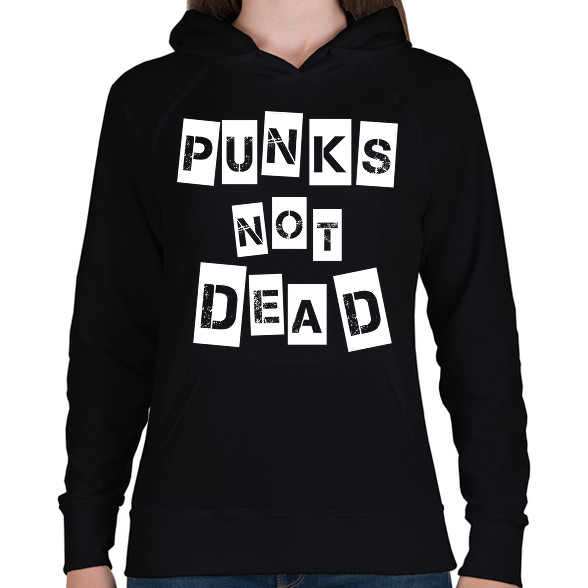 Punks not dead-Női kapucnis pulóver