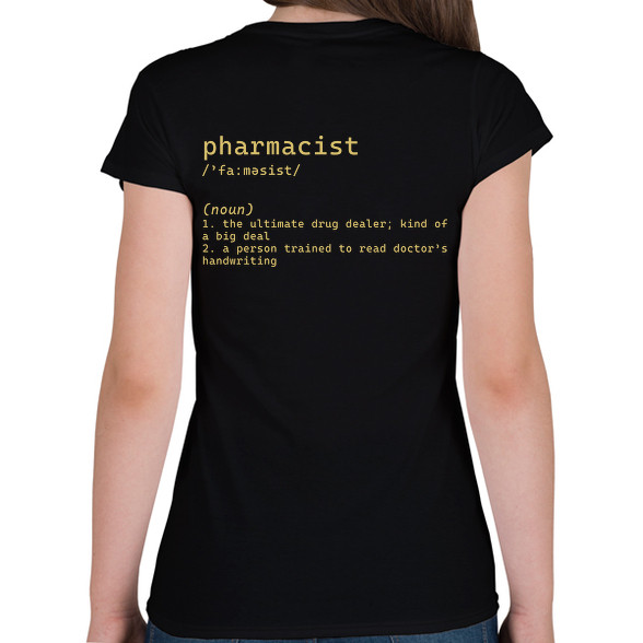 Pharmacist (noun)-Női V-nyakú póló