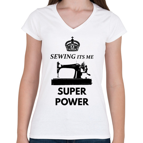 SEWING ITS ME SUPER POWER-Női V-nyakú póló