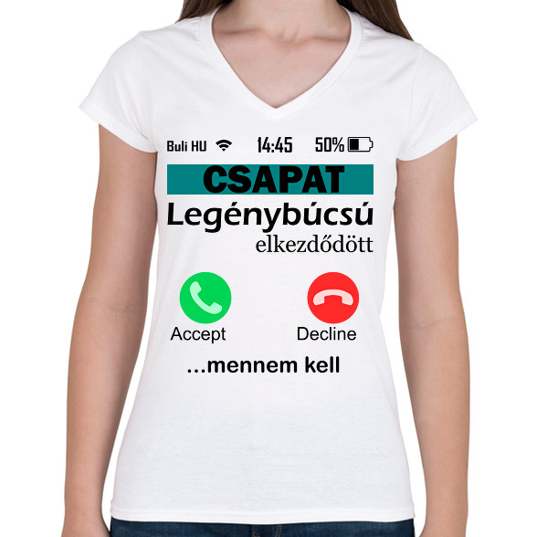 legénybúcsú telefonos csapat-Női V-nyakú póló