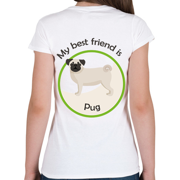 My best friend - Pug-Női V-nyakú póló