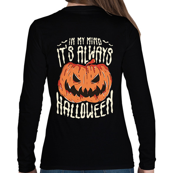 Always halloween-Női hosszú ujjú póló