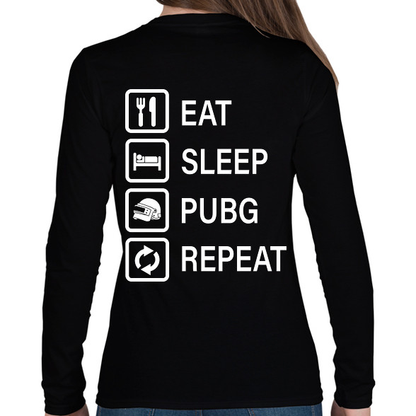 Eat Sleep PUBG Repeat - Fehér-Női hosszú ujjú póló