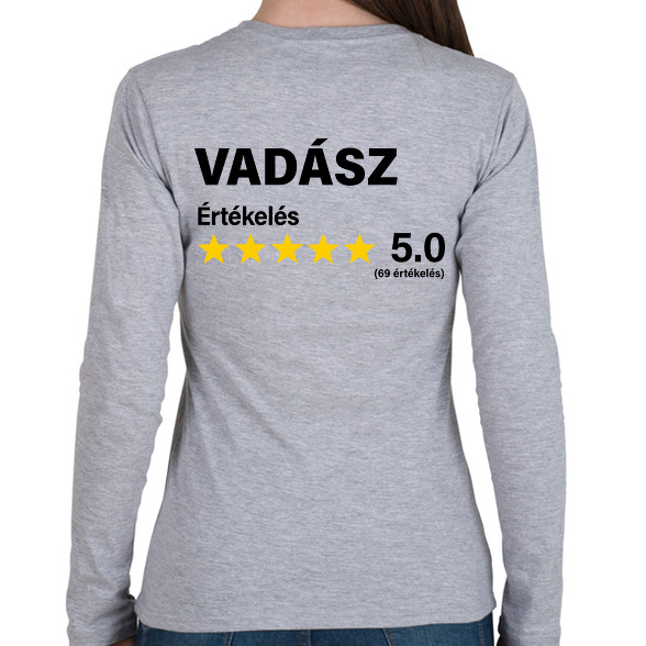 Vadász Értékelés ***** 5.0 (69 értékelés)-Női hosszú ujjú póló