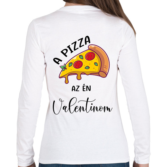 Pizza Valentin nap-Női hosszú ujjú póló