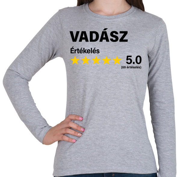 Vadász Értékelés ***** 5.0 (69 értékelés)-Női hosszú ujjú póló