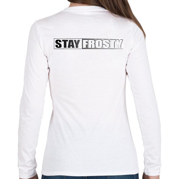 Stay Frosty - COD MW-Női hosszú ujjú póló