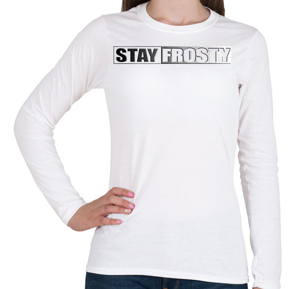 Stay Frosty - COD MW-Női hosszú ujjú póló