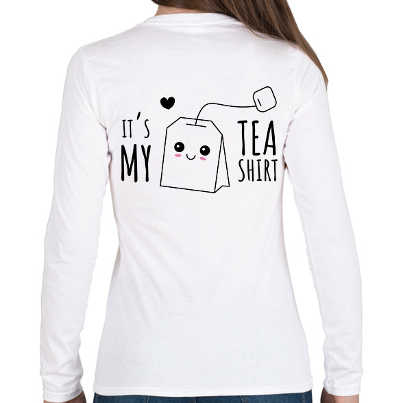 It's my TeaShirt-Női hosszú ujjú póló