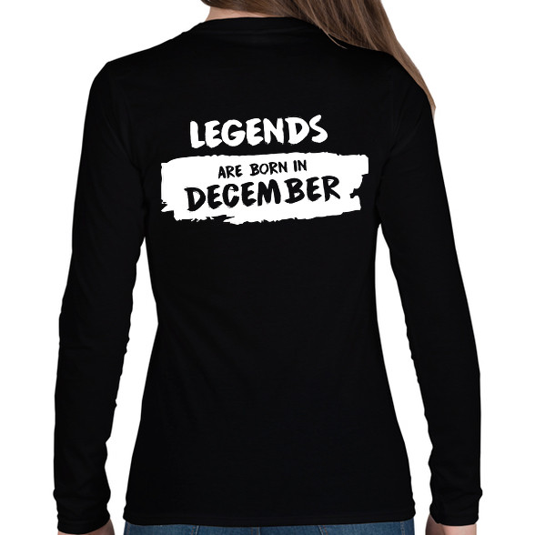 A legendák decemberben születnek-Női hosszú ujjú póló