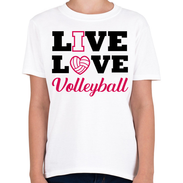 Live, Love, Volleyball-Gyerek póló