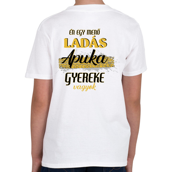 Ladás apuka gyereke vagyok-Gyerek póló