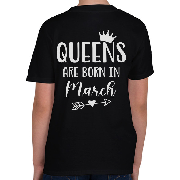 QUEENS are born in March-Gyerek póló