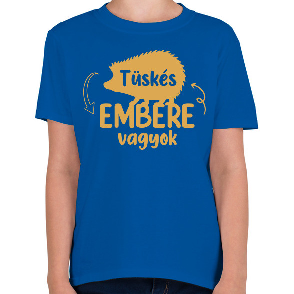 Tüskés embere vagyok - Névvel-Gyerek póló