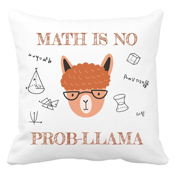 Math is no prob-llama-Párnahuzat, Díszpárnahuzat