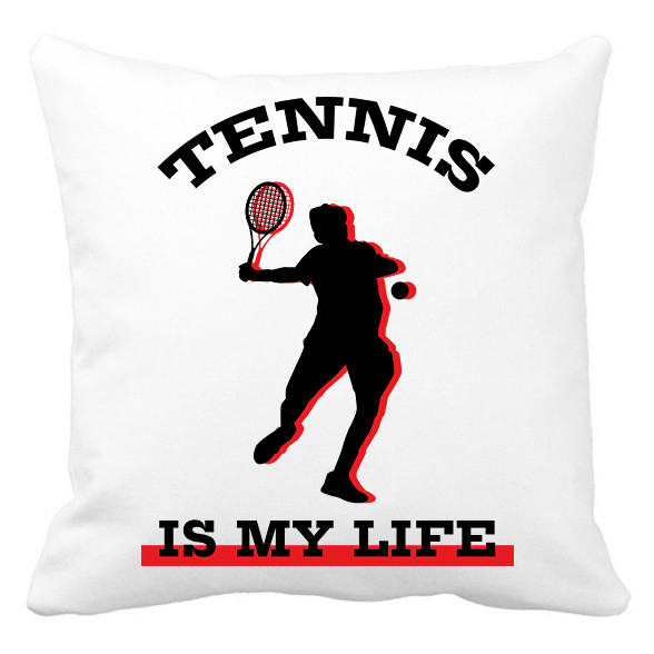 Tennis is my life-Párnahuzat, Díszpárnahuzat