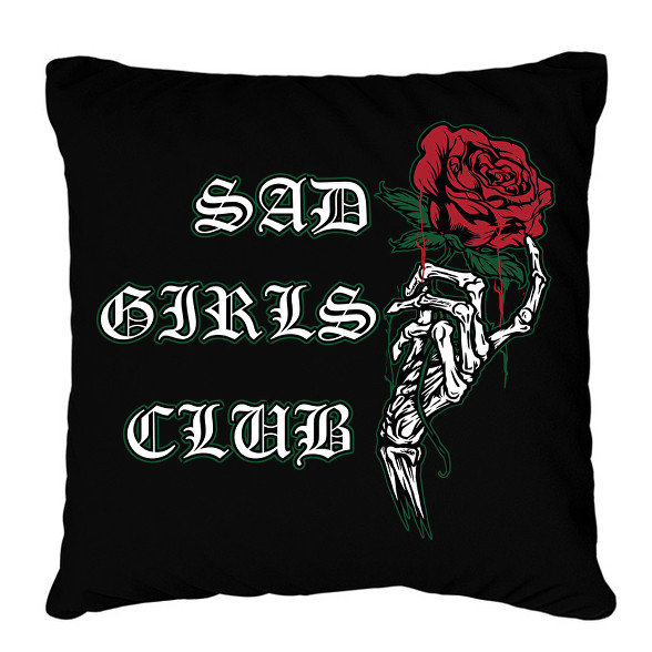 Sad Girls Club-Párnahuzat, Díszpárnahuzat