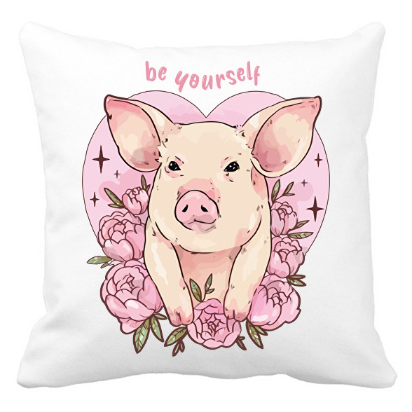 Be yourself pig-Párnahuzat, Díszpárnahuzat