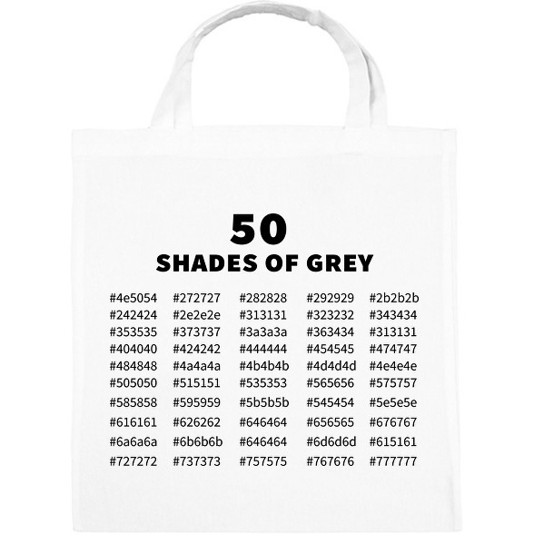 50 shades of grey-Vászontáska