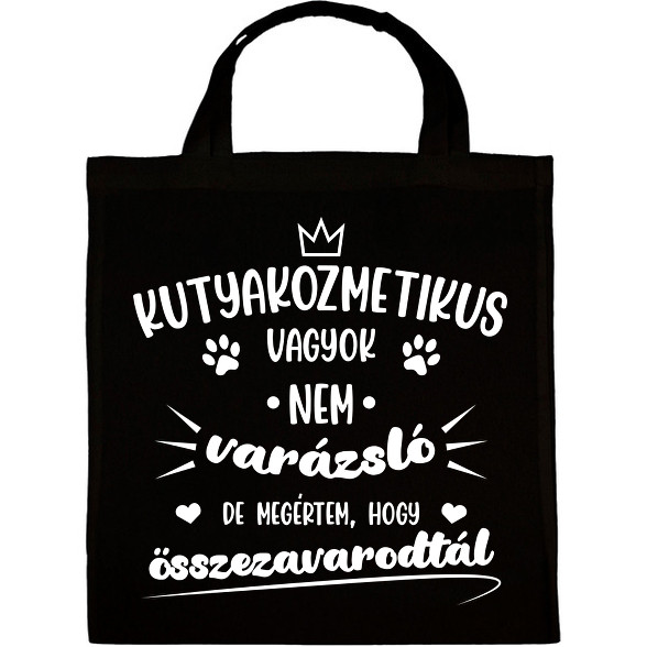 Kutyakozmetikus vagyok (fehér)-Vászontáska