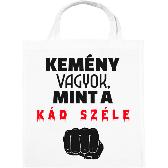 Kemény vagyok-Vászontáska