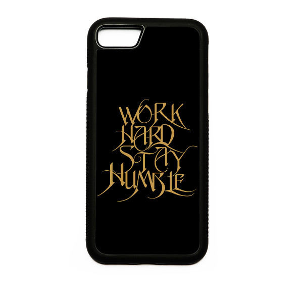 Work hard stay humble-Telefontok