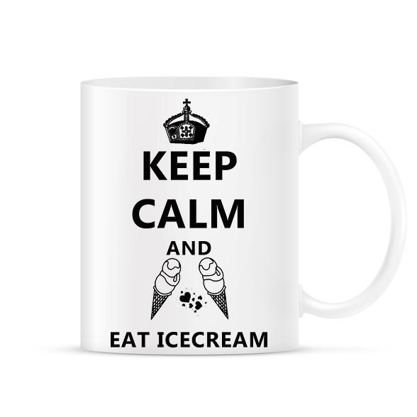 KEEP CALM AND EAT ICECREAM-Bögre