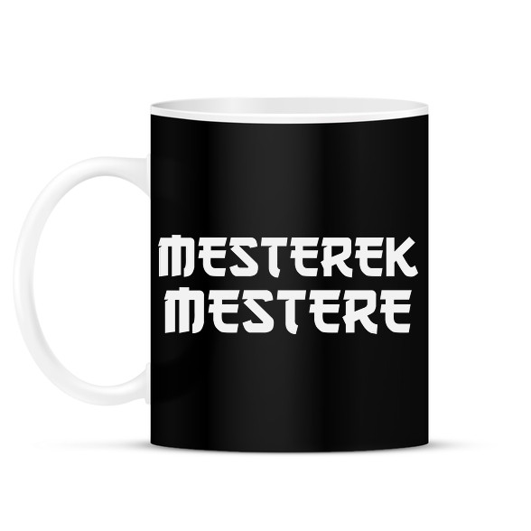 MESTEREK MESTERE-Bögre