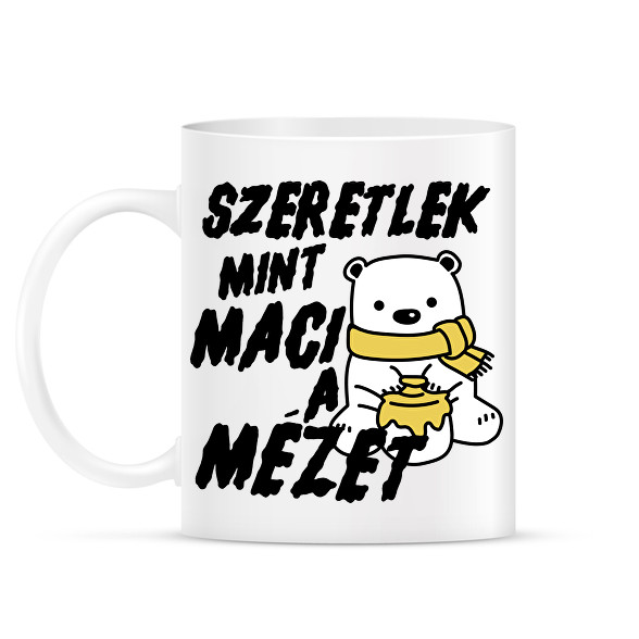 Szeretlek, mint maci a mézet - páros minta-Bögre