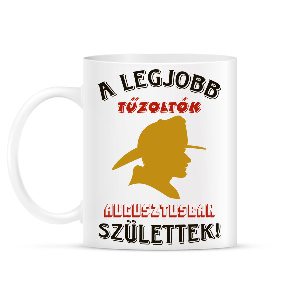 Tűzoltó szülinapja augusztus-Bögre