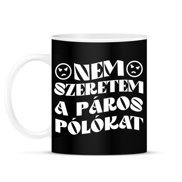 Páros póló - Nem szeretem-Bögre