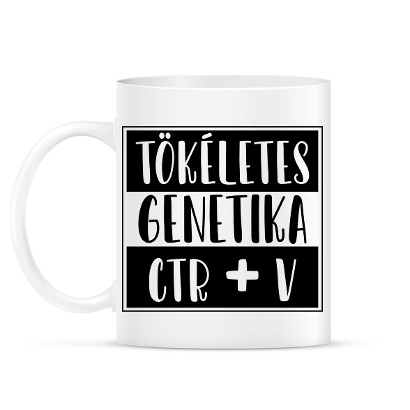 Tökéletes genetika Ctr+V-Bögre