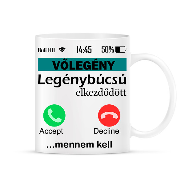 legénybúcsú telefonos vőlegény-Bögre