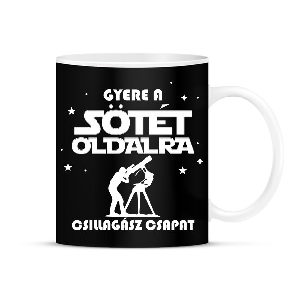 Gyere a Sötét oldalra-Bögre