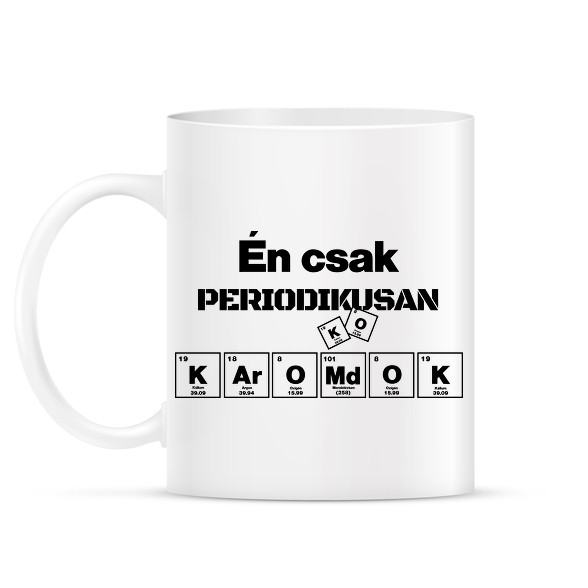 Én csak periodikusan káromkodok-Bögre