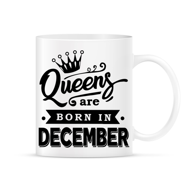A királynők decemberben születnek-Bögre