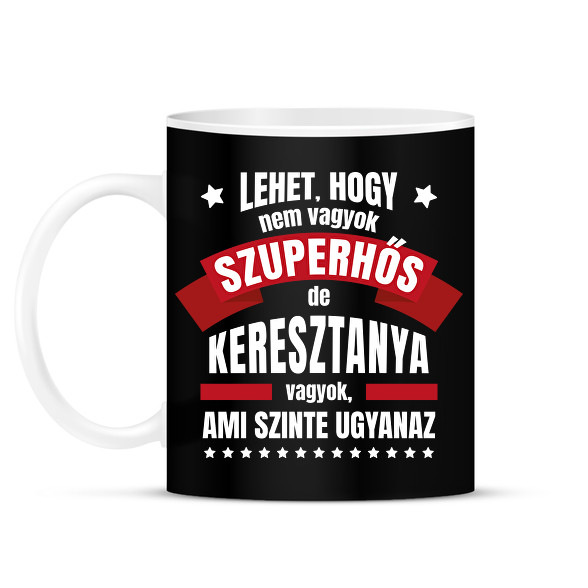 Keresztanya szuperhős-Bögre