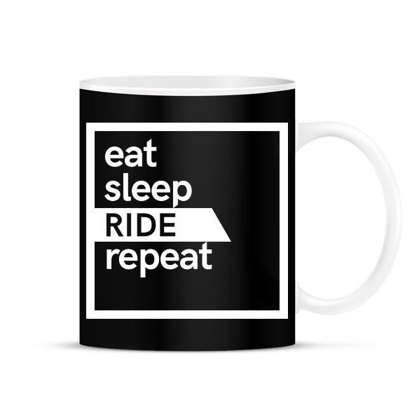 Eat sleep ride repeat-Bögre