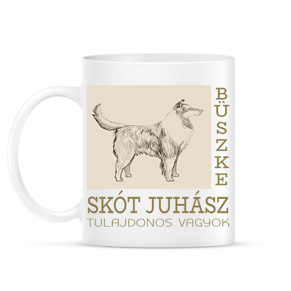 Büszke tulajdonos - Skót juhász-Bögre