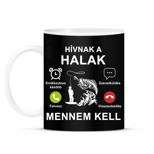 Hívnak a halak mennem kell-Bögre