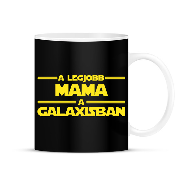 A legjobb mama a galaxisban-Bögre