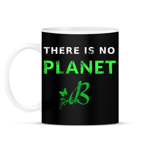 THERE IS NO PLANET B-Bögre